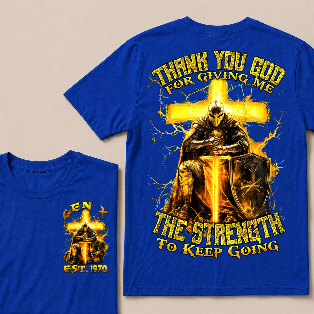 Thank You God For Giving Me The Strength To Keep Going Custom Year T-shirt