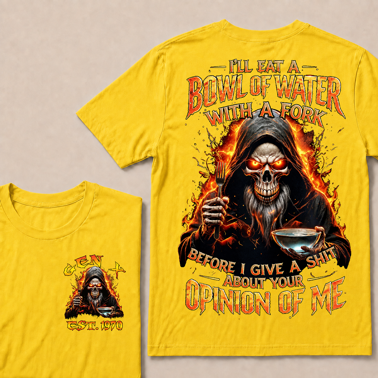 I'll Eat A Bowl Of Water With A Fork Custom Year T-shirt