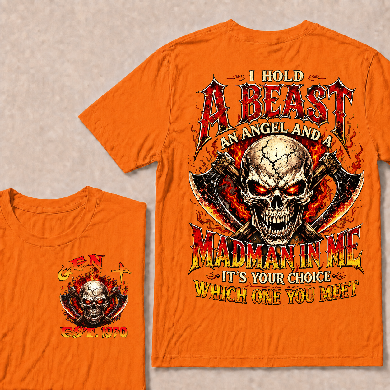 I Hold A Beast An Angel And A Madman In Me Custom Year T-shirt