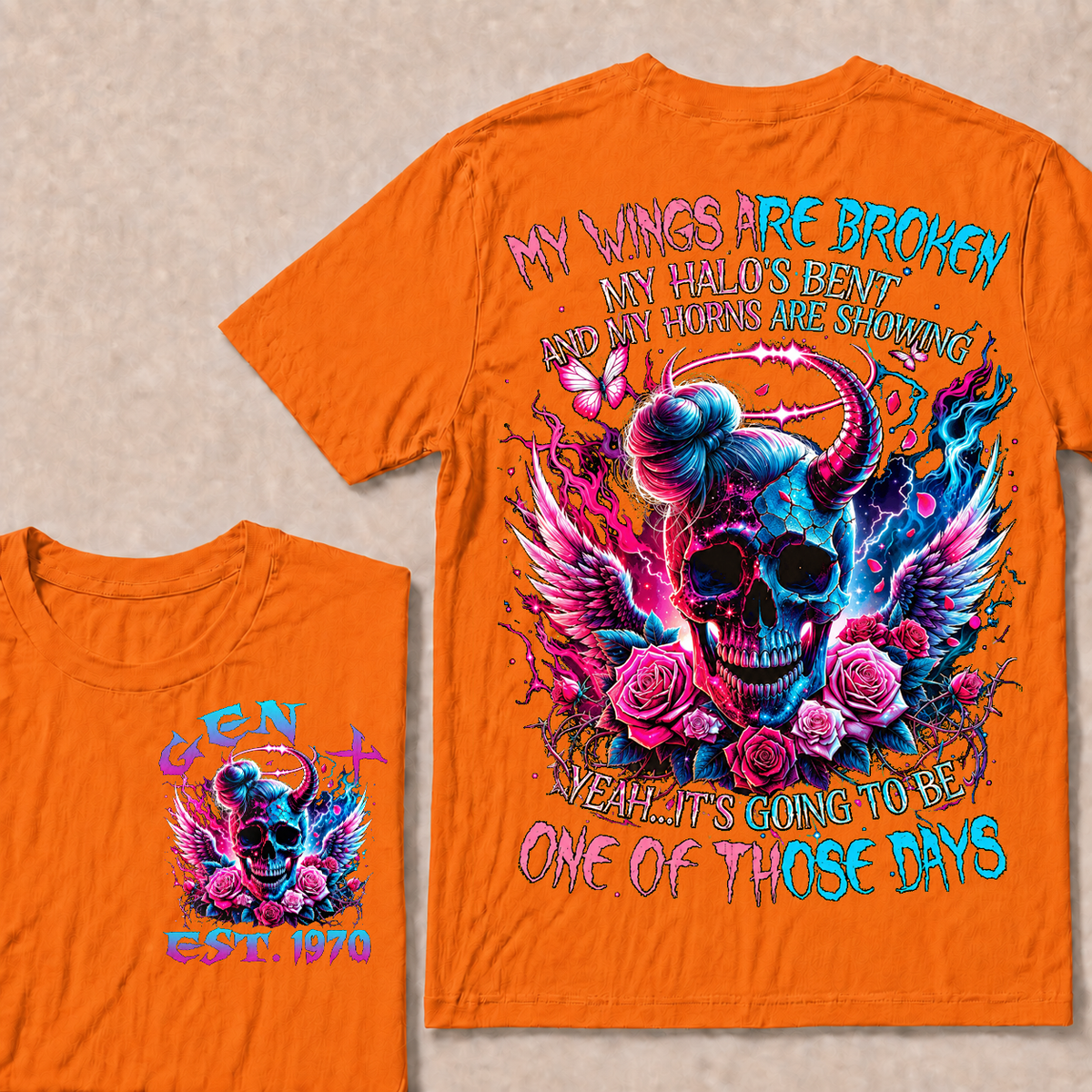 My Wings Are Broken My Halo's Bent And My Horns Are Showing Yeah Custom Year T-shirt
