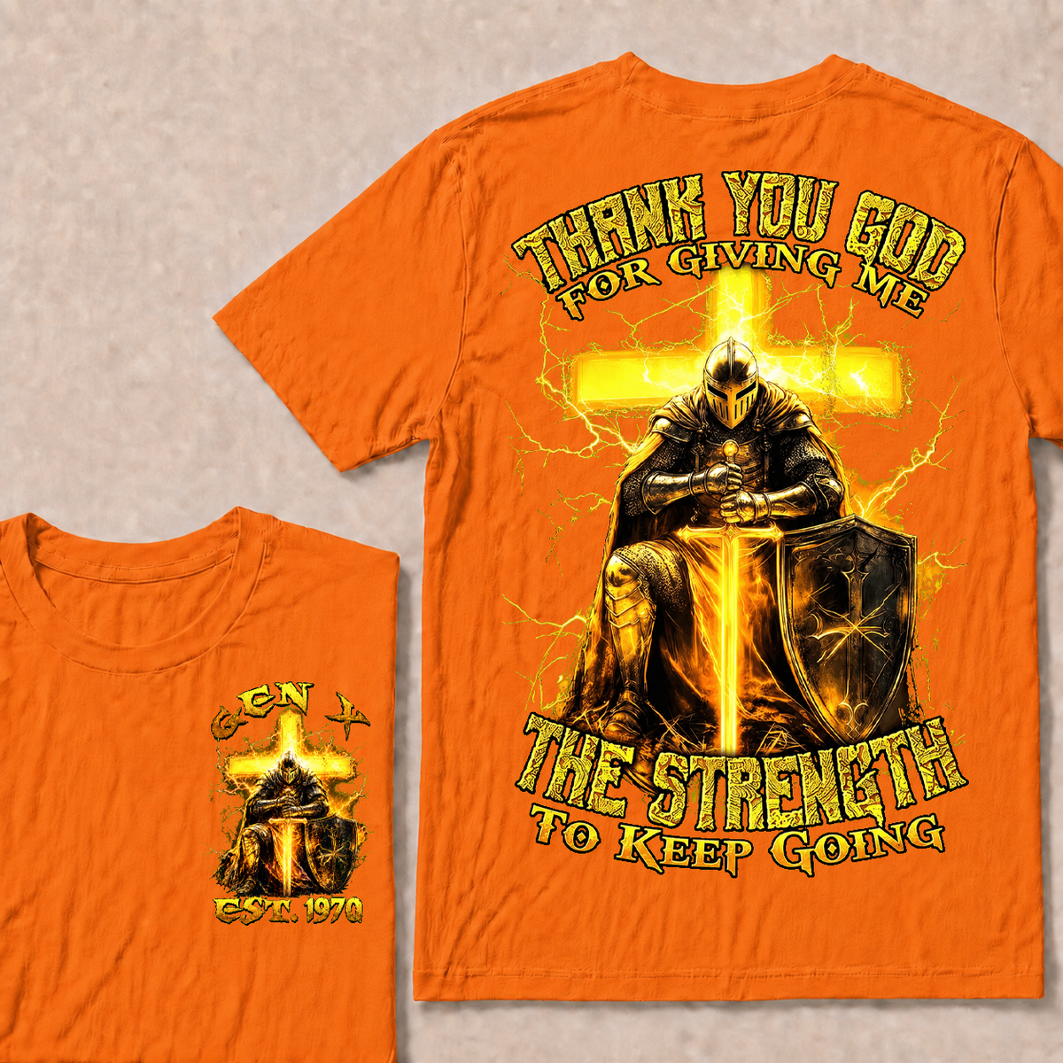 Thank You God For Giving Me The Strength To Keep Going Custom Year T-shirt
